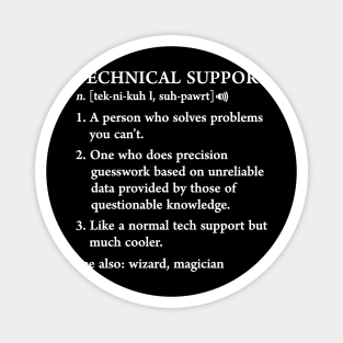 Funny Tech Support Definition Computer Geek Gag Magnet
